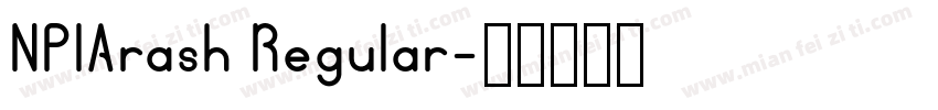 NPIArash Regular字体转换